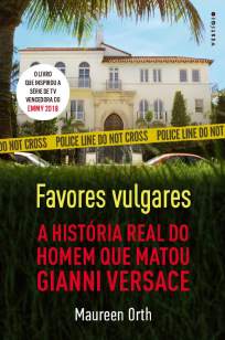Baixar Favores Vulgares - Maureen Orth ePub PDF Mobi ou Ler Online