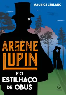 Baixar Livro Arsène Lupin e o Estilhaço de obus - Maurice Leblanc em ePub PDF Mobi ou Ler Online