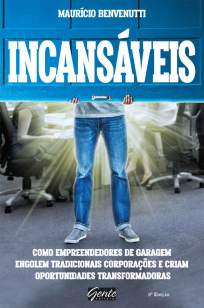 Baixar Livro Incansáveis - Maurício Benvenutti em ePub PDF Mobi ou Ler Online