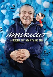 Mauricio  -  A história que não está no gibi - Mauricio de Sousa