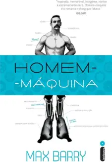 Baixar Livro Homem-maquina - Max Barry em ePub PDF Mobi ou Ler Online