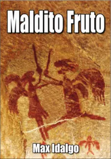 Baixar Livro Maldito Fruto - Max Idalgo em ePub PDF Mobi ou Ler Online