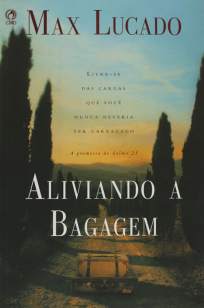 Baixar Livro Aliviando a Bagagem - Max Lucado em ePub PDF Mobi ou Ler Online