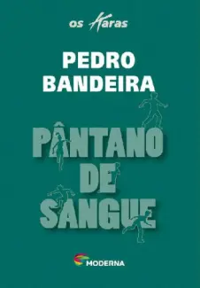 Pântano de Sangue  -  Os Karas,  - Vol. 2  -  Max Lucado