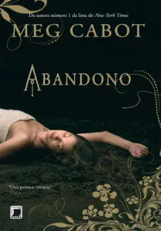 Baixar Livro Abandono - Abandono Vol. 1 - Meg Cabot em ePub PDF Mobi ou Ler Online