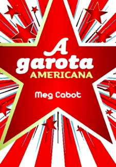 Baixar Livro A Garota Americana - Meg Cabot em ePub PDF Mobi ou Ler Online