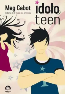 Ídolo Teen  -  Meg Cabot