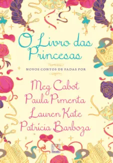 O Livro das Princesas  -  Meg Cabot