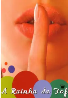 A Rainha da Fofoca  -  Queen of Babble  - Vol.  01  -  Meg Cabot