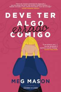 Baixar Livro Deve Ter Algo Errado Comigo - Meg Mason em ePub PDF Mobi ou Ler Online