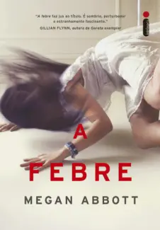 A Febre  -  Megan Abbott