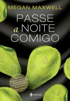 Baixar Livro Passe a Noite Comigo - Megan Maxwell em ePub PDF Mobi ou Ler Online