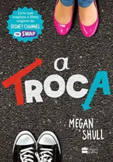 A Troca - Megan Shull