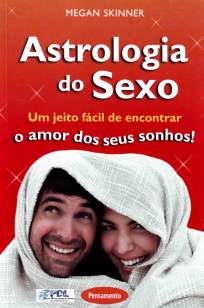 Baixar Livro Astrologia do Sexo - Megan Skinner em ePub PDF Mobi ou Ler Online