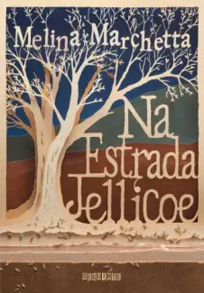 Baixar Livro Na Estrada Jellicoe - Melina Marchetta em ePub PDF Mobi ou Ler Online