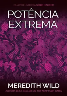 Baixar Livro Potencia Extrema - Meredith Wild em ePub PDF Mobi ou Ler Online