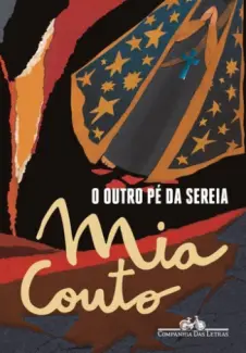 O Outro Pé da Sereia  -  Mia Couto