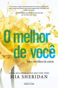 Baixar Livro O Melhor de Você - Mia Sheridan em ePub PDF Mobi ou Ler Online