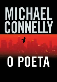 Baixar Livro O Poeta - Michael Connelly em ePub PDF Mobi ou Ler Online