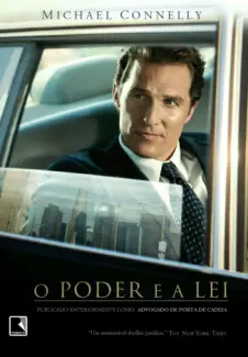 O Poder e a Lei  -  Michael Connelly