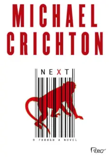 Baixar Livro Next - Michael Crichton em ePub PDF Mobi ou Ler Online