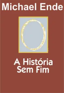 A História Sem Fim   -  Michael Ende