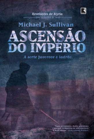 Baixar Ascensão do Império - Revelações de Riyria Vol. 2 - Michael J. Sullivan ePub PDF Mobi ou Ler Online
