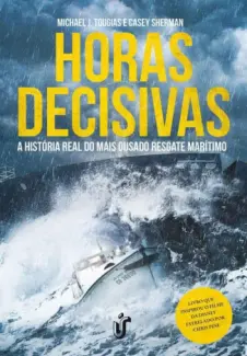 Baixar Livro Horas Decisivas - Michael J. Tougias em ePub PDF Mobi ou Ler Online