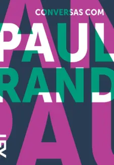 Conversas Com Paul Rand  -  Michael Kroeger