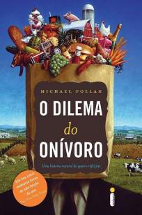 Baixar Livro O Dilema do Onívoro - Michael Pollan em ePub PDF Mobi ou Ler Online