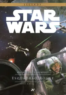 Baixar Livro Star Wars: Esquadrão Rogue - Michael A. Stackpole em ePub PDF Mobi ou Ler Online