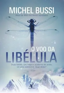 O Voo da Libélula  -  Michel Bussi