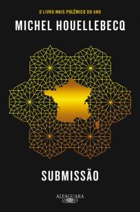 Baixar Submissão - Michel Houellebecq ePub PDF Mobi ou Ler Online