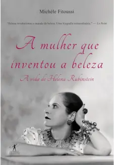 Baixar Livro A Mulher que Inventou a Beleza - Michèle Fitoussi em ePub PDF Mobi ou Ler Online