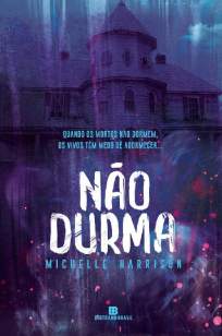 Baixar Livro Não Durma - Michelle Harrison em ePub PDF Mobi ou Ler Online
