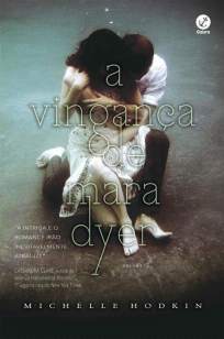 Baixar Livro A Vingança de Mara Dyer - Trilogia Mara Dyer Vol. 3 - Michelle Hodkin em ePub PDF Mobi ou Ler Online