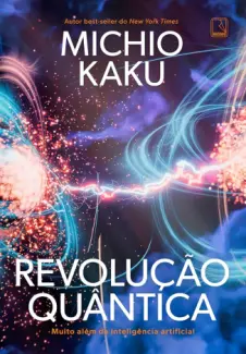 Baixar Livro Revolução Quântica - Michio Kaku em ePub PDF Mobi ou Ler Online