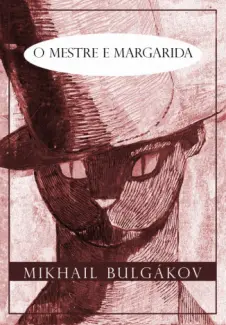 O Mestre e Margarida  -  Mikhail Bulgakov