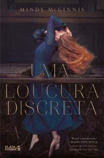 Baixar Uma Loucura Discreta - Mindy McGinnis ePub PDF Mobi ou Ler Online