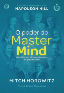 Baixar Livro O Poder do MasterMind - Mitch Horowitz em ePub PDF Mobi ou Ler Online