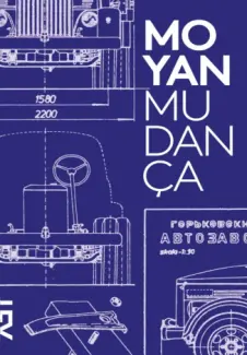Mudança  -  Mo Yan
