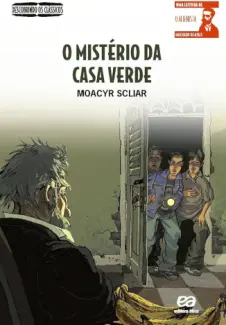 Baixar Livro O Mistério da Casa Verde - Moacyr Scliar em ePub PDF Mobi ou Ler Online