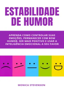Baixar Livro Estabilidade De Humor - Monica Stevenson em ePub PDF Mobi ou Ler Online