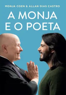Baixar Livro A Monja e o Poeta - Monja Coen em ePub PDF Mobi ou Ler Online