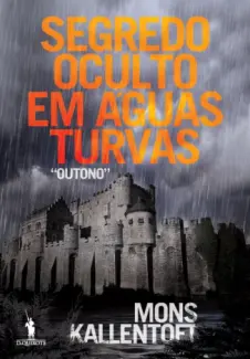 Baixar Livro Segredo Oculto em Aguas Turvas - Mons Kallentoft em ePub PDF Mobi ou Ler Online
