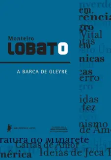 Baixar Livro Barca de Gleyre - Monteiro Lobato em ePub PDF Mobi ou Ler Online