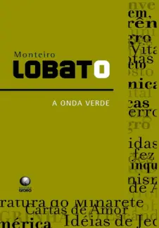 Baixar Livro A Onda Verde - Monteiro Lobato em ePub PDF Mobi ou Ler Online