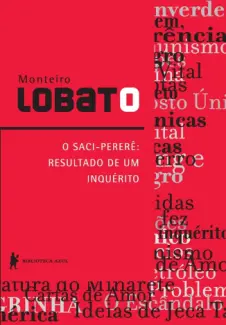 Baixar Livro O Saci Pererê O Resultado de um Inquérito - Monteiro Lobato em ePub PDF Mobi ou Ler Online