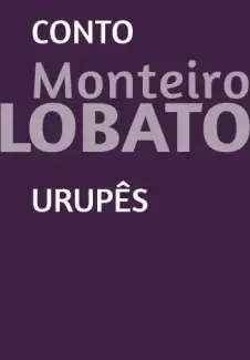 Baixar Livro Urupês - Monteiro Lobato em ePub PDF Mobi ou Ler Online