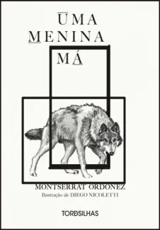 Baixar Livro Uma Menina má - Montserrat Ordóñez em ePub PDF Mobi ou Ler Online